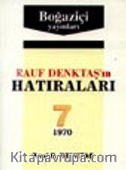 Rauf Denktaş'in Hatıraları- 7