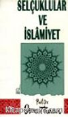 Selçuklular Ve İslamiyet