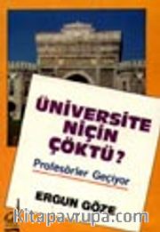 Üniversite Niçin Çöktü?
