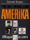 Türk Milli Mücadelesinde Amerika