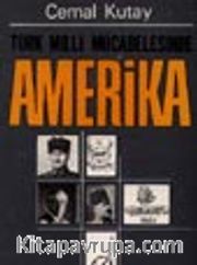 Türk Milli Mücadelesinde Amerika