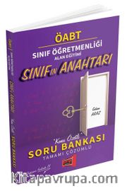ÖABT Sınıf Öğretmenliği Sınıfın Anahtarı Konu Özetli Tamamı Çözümlü Soru Bankası