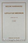 Şiirler - VII (Leyla ile Mecnun)