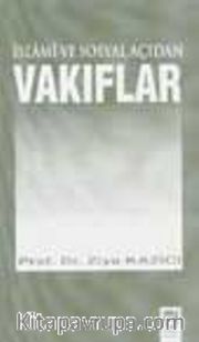 İslami ve Sosyal Açıdan Vakıflar