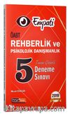 2019 ÖABT Empati Rehberlik ve Psikolojik Danışmanlık Tamamı Çözümlü 5 Deneme Sınavı