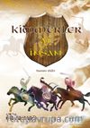 Kimmerler - At ve İnsan