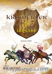 Kimmerler - At ve İnsan