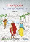 Hierapolis - Kutsal Suların Kenti