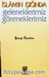 İslam'in Işığında Geleneklerimiz Göreneklerimiz