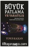 Büyük Patlama ve Yaratılış