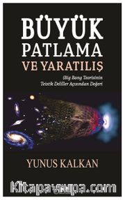 Büyük Patlama ve Yaratılış