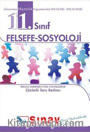 11. Sınıf Felsefe-Sosyoloji Çözümlü Soru Bankası