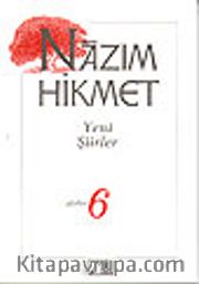 Yeni Şiirler (1951-1959) / Şiirler 6