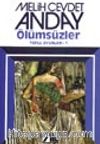 Ölümsüzler (Toplu Oyunlar 1)