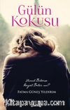 Gülün Kokusu