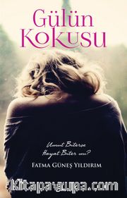 Gülün Kokusu