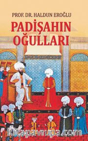 Padişahın Oğulları