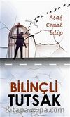 Bilinçli Tutsak