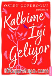 Kalbime İyi Geliyor
