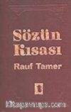 Sözün Kısası