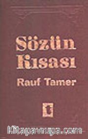 Sözün Kısası