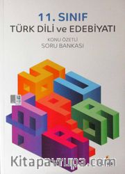 11. Sınıf Türk Dili ve Edebiyatı Konu Özetli Soru Bankası