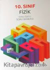 10. Sınıf Fizik Konu Özetli Soru Bankası