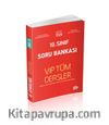 10. Sınıf Vıp Tüm Dersler Soru Bankası