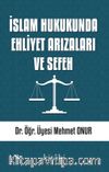 İslam Hukukunda Ehliyet Arızaları ve Sefeh