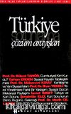 Türkiye Sorunlarına Çözüm Arayışları