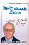 Eğitimin İçinde 42 Yıl Bir Öğretmenin Anıları