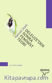 Deleuze’den Sonra Feminist Teori