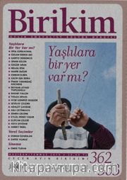 Birikim Aylık Sosyalist Kültür Dergisi Sayı:362-363 Haziran-Temmuz 2019