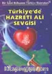 Türkiye'de Hazreti Ali Sevgisi