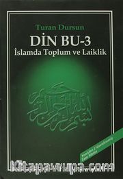 Din Bu-3 <br /> İslamda Toplum ve Laiklik