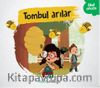 Tombul Arılar