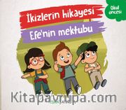 İkizlerin Hikayesi / Efe’nin Mektubu