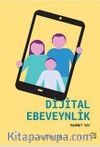 Dijital Ebeveynlik