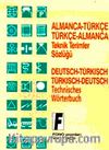 Almanca/Türkçe-Türkçe/Almanca Teknik Terimler Sözlüğü