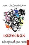 Hasretin Şiir Oldu