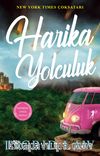 Harika Yolculuk