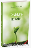 Tevhide İlk Adım