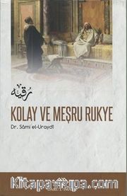Kolay Meşru Rukye ve Vesvesenin İlacı