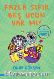 Fazla Sıfır Beş Ucun Var Mı?
