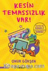 Kesin Temassızlık Var!