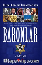İllegal Düzenin İmparatorluğu Baronlar