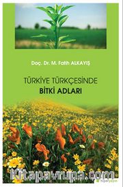 Türkiye Türkçesinde Bitki Adları
