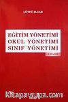 Eğitim Yönetimi Okul Yönetimi Sınıf Yönetimi