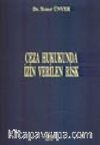 Ceza Hukukunda İzin Verilen Risk