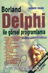 Borland Delphi 3 İle Görsel Programlama